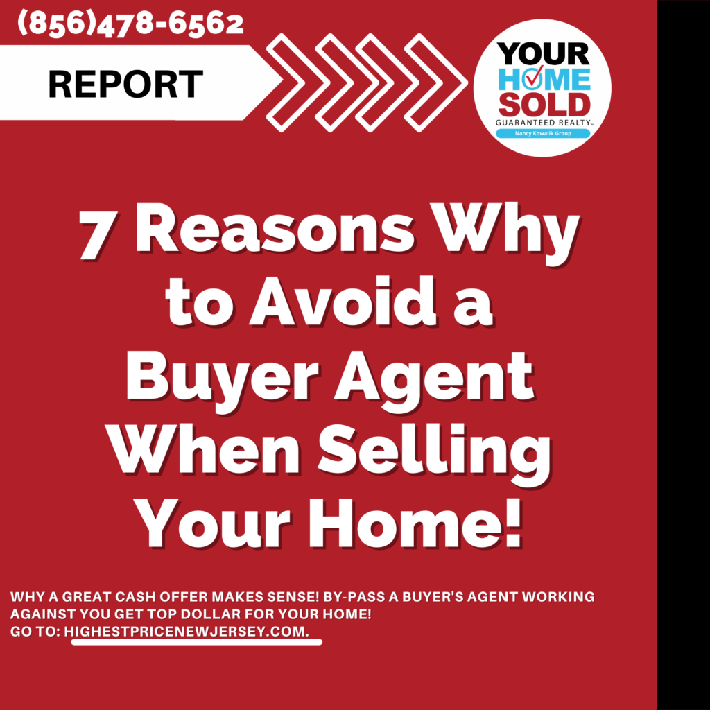 7 Reasons Why To Avoid A Buyer Agent When Selling Your Home