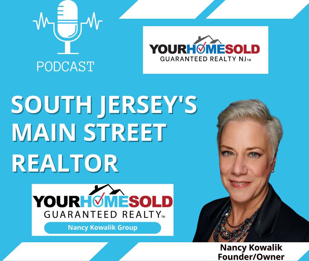 South Jerseys Main Street Realtor Podcast